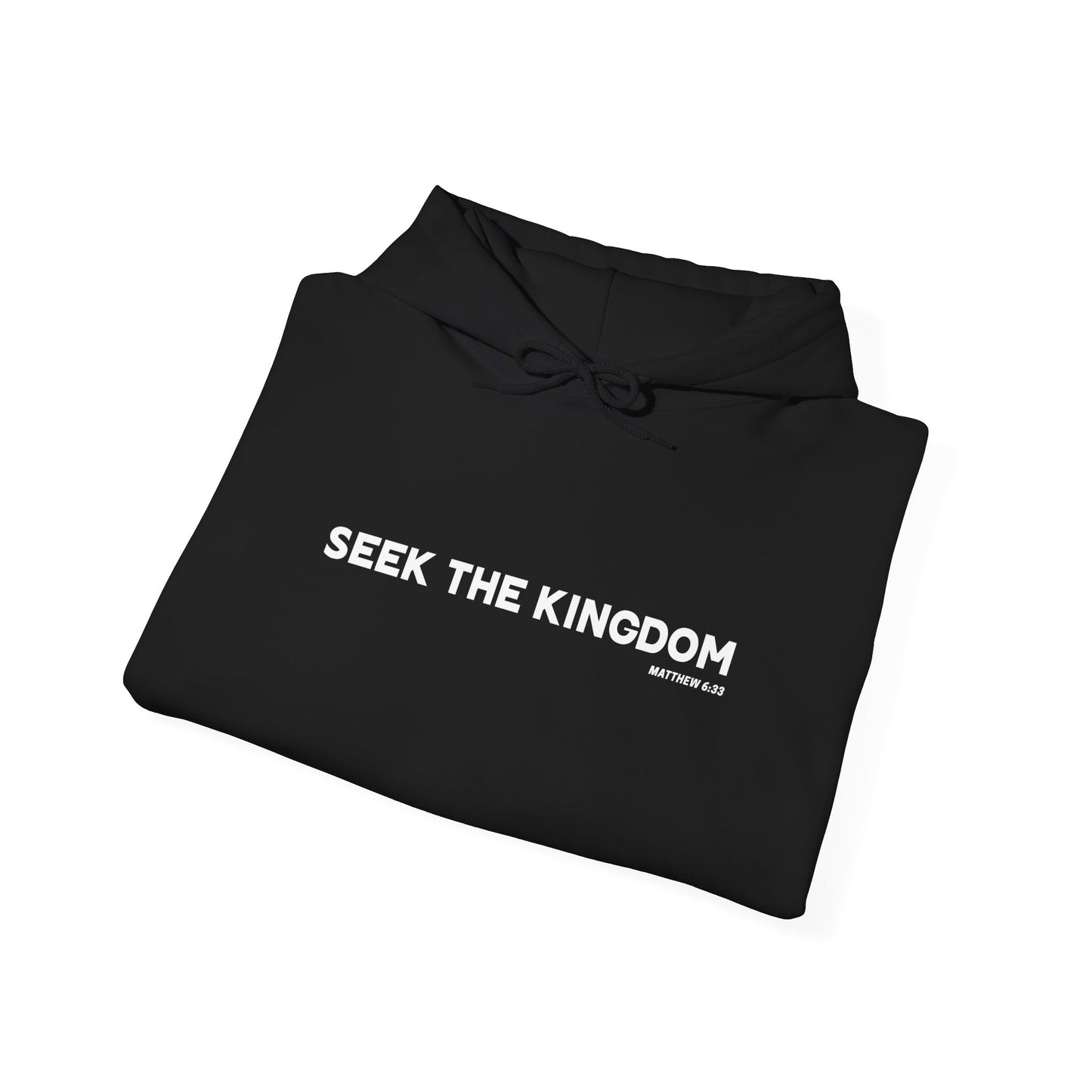 Seek The Kingdom Hoodie
