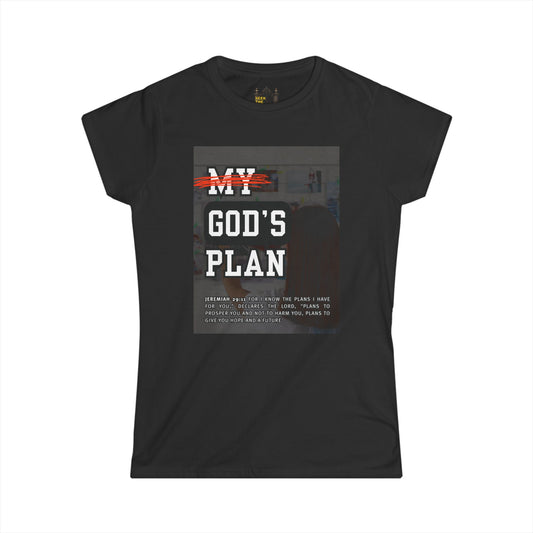 Gods Plan Women's Softstyle Tee