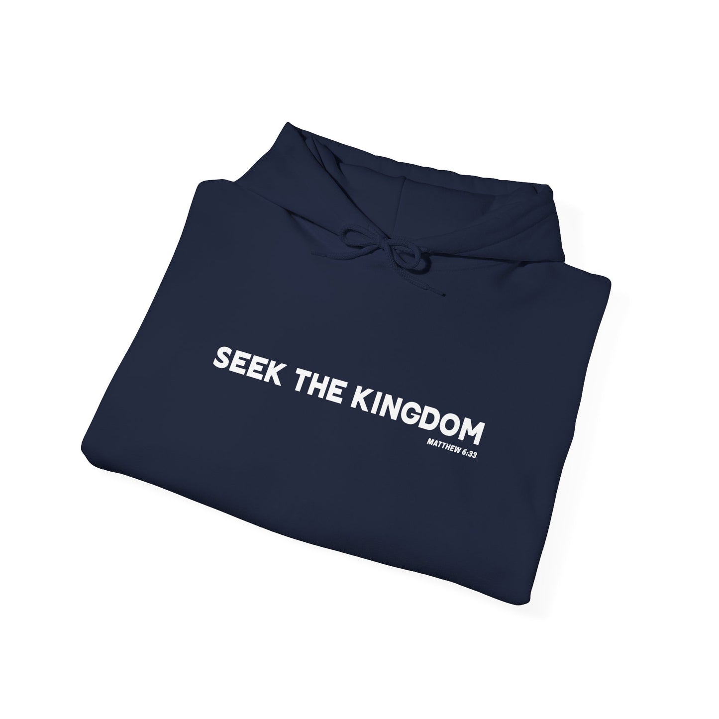 Seek The Kingdom Hoodie