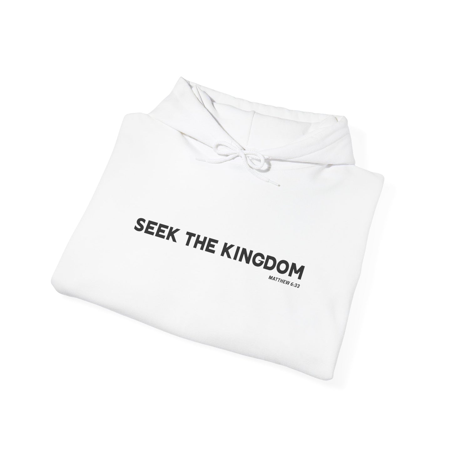 Seek The Kingdom Hoodie