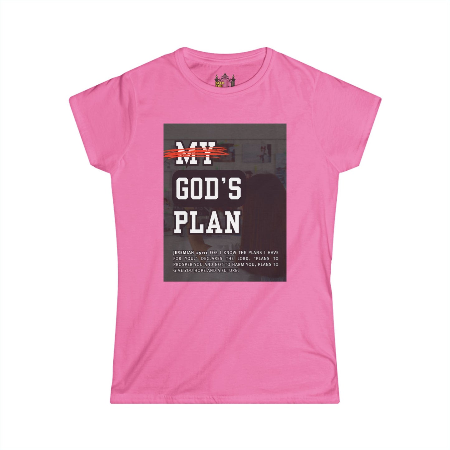 Gods Plan Women's Softstyle Tee